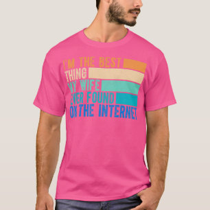 Jag är den bästa min fru som någonsin har hittats t shirt