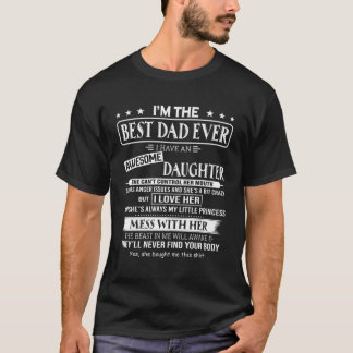 Jag är den bästa Pappa någonsin jag har en Fantast T Shirt