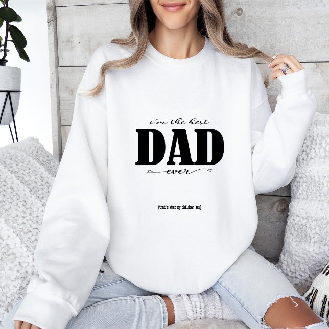 Jag är den bästa PAPPA någonsin T Shirt (Skapare uppladdad)