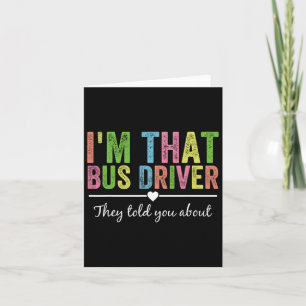 Jag är den bussföraren de talade om för dig om rol kort