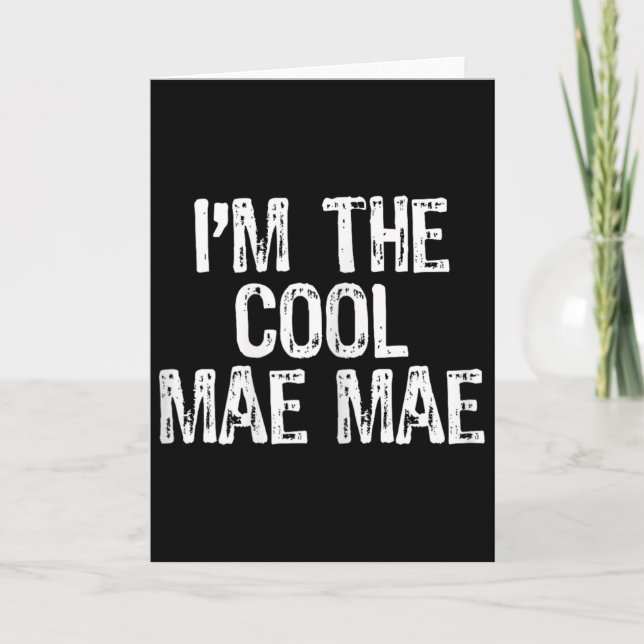 Jag är den coola Mae-mae roliga farmor Maemae Kort (Framsida)