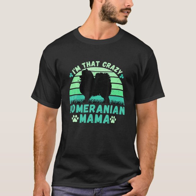 Jag är den där galna Pommern-St patrick's day Sh T Shirt (Framsida)