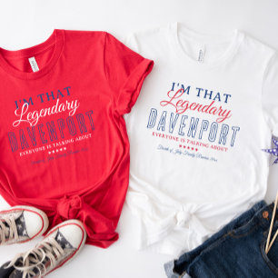 Jag är den där legendariska "Ditt efternamn"-återf T Shirt