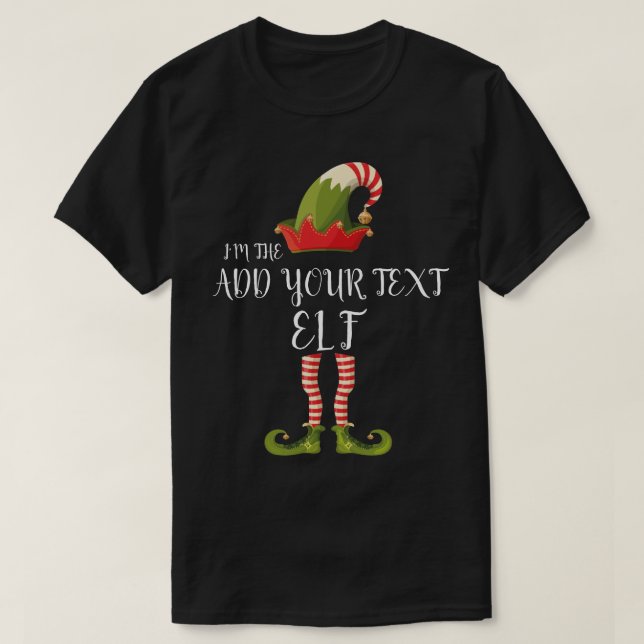 JAG ÄR DEN ELF SOM LÄGGER TILL DIN TEXT-Jul T Shirt (Design framsida)