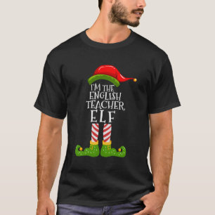 Jag är den engelska läraren Elf Matching Family Ju T Shirt