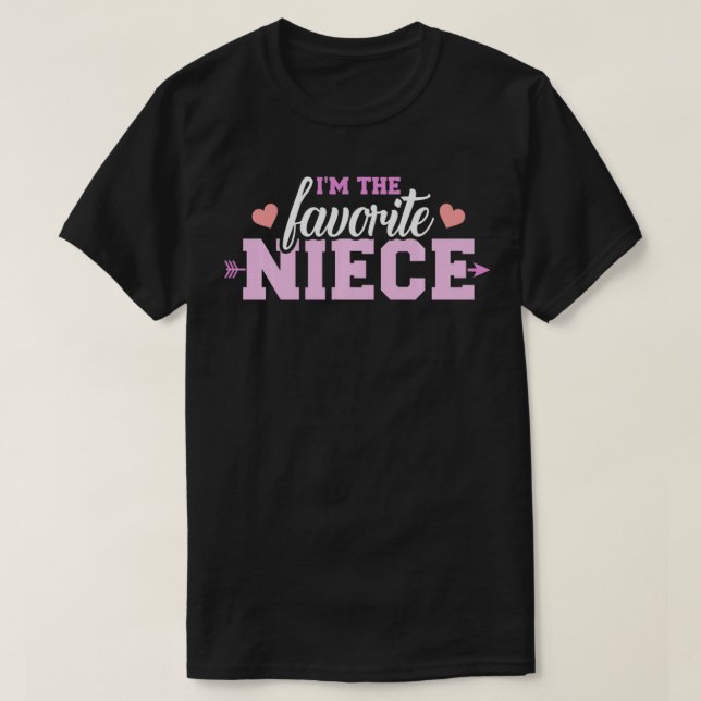 Jag är den favorit niece Sweatshirt T Shirt (Design framsida)