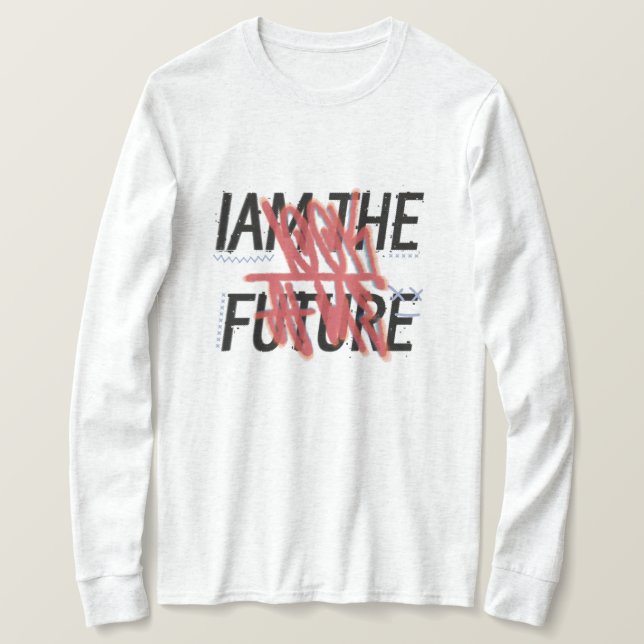 Jag är den framtida hoodien t shirt (Design framsida)