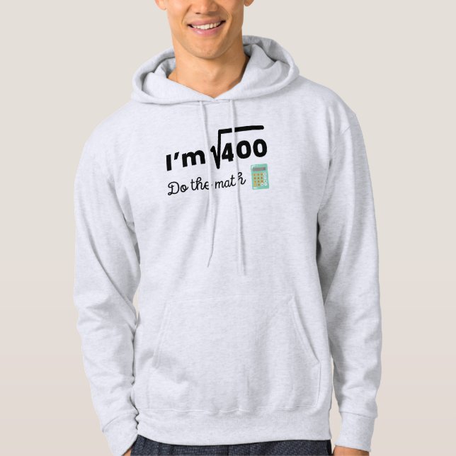 Jag är den fyrkantiga roten på 400-20-årsdagen hoodie (Framsida)