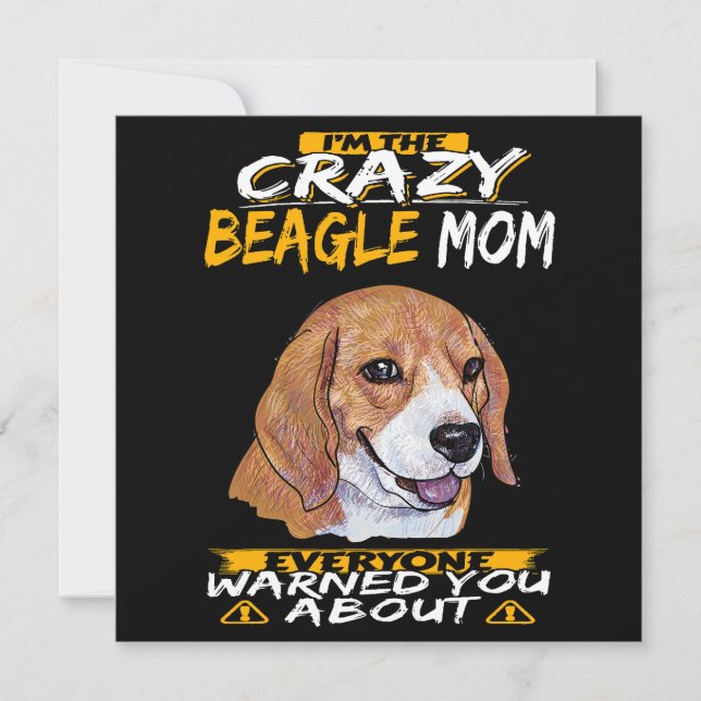 Jag är den galna Beagle-mamman Inbjudningar (Framsida)
