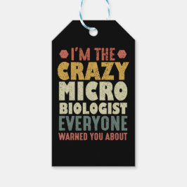 Jag är den galna mikrobiologen som alla varnade di presentetikett