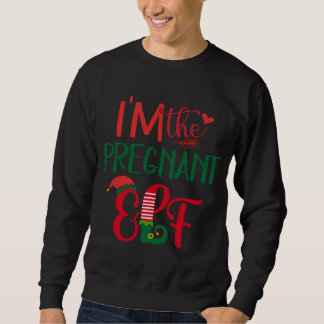 Jag är den gravida Elf Matching Family Ugly Christ Lång Ärmad Tröja