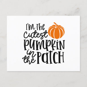 Jag är den kutaste pumpkin i lappen vykort