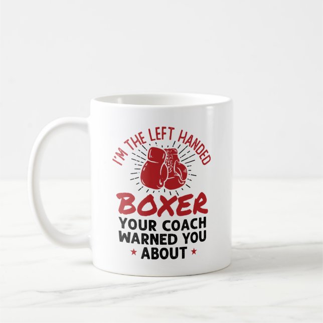 Jag är den Lämnat handboxer Funny Southpaw Boxing Kaffemugg (Vänster)