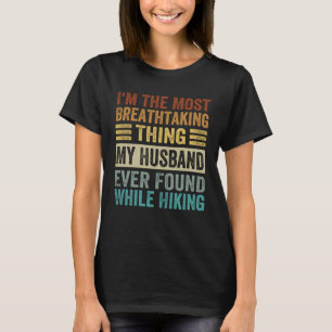 Jag är den mest spännande Sak mitt Make någonsin T Shirt