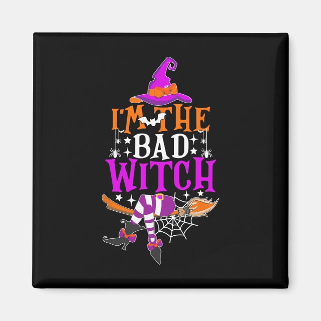 Jag är den onda Witch-stacken Halloween-dräkten Magnet (Framsidan)