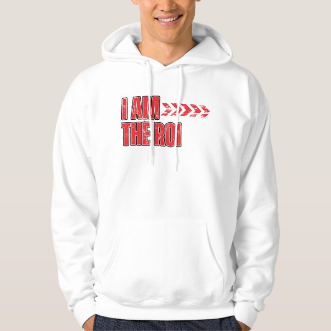 Jag är den ROI™ som Byggts för den självuppgjorda  Hoodie (Framsida)