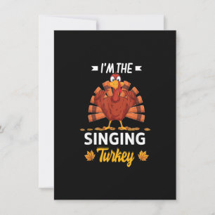 Jag är den sångande turkiska Happy thanksgiving ta Inbjudningar