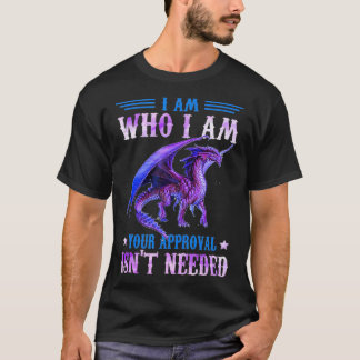 Jag är den som jag är ditt godkännande inte behövs t shirt