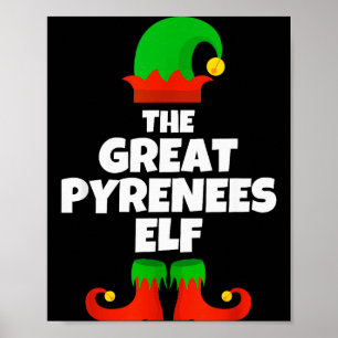 Jag är den stora Pyrenéerna Alv familj Pyjamas jul Poster