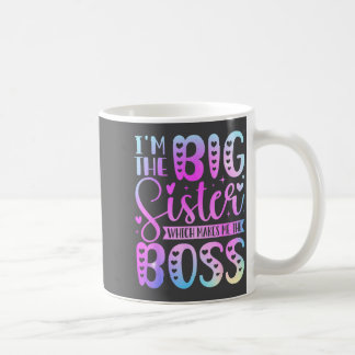Jag är den stora systern som gör mig till bossen r kaffemugg