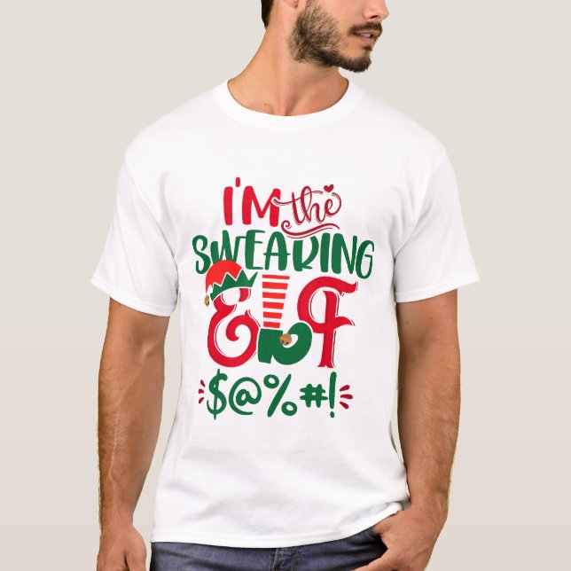 Jag är den svärande julalfen t shirt (Framsida)