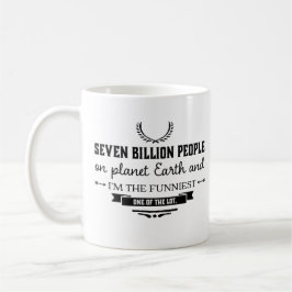 Jag är den underligaste persontexten kaffemugg