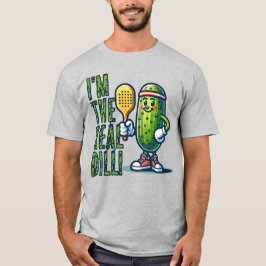 JAG ÄR DEN VERKLIGA DILLEN PICKLEBALL FUNNY SPORTY T SHIRT