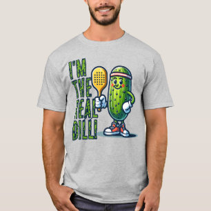 JAG ÄR DEN VERKLIGA DILLEN PICKLEBALL FUNNY SPORTY T SHIRT