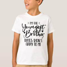 Jag är den yngsta brodern Regler gäller inte mig T Shirt