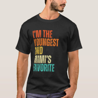 Jag är den yngsta och Mimis favoritmän, kvinnor, K T Shirt