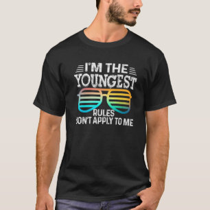 Jag är den yngsta - Regler gäller inte för mig. T Shirt