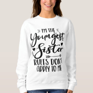 Jag är den yngsta syster Birthday Stepsyster Funny T Shirt