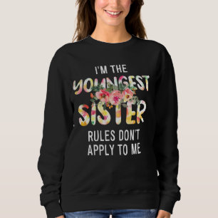 Jag är den yngsta syster Regler inte gäller mig Si T Shirt