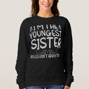 Jag är den yngsta syster Regler inte gäller mig T Shirt