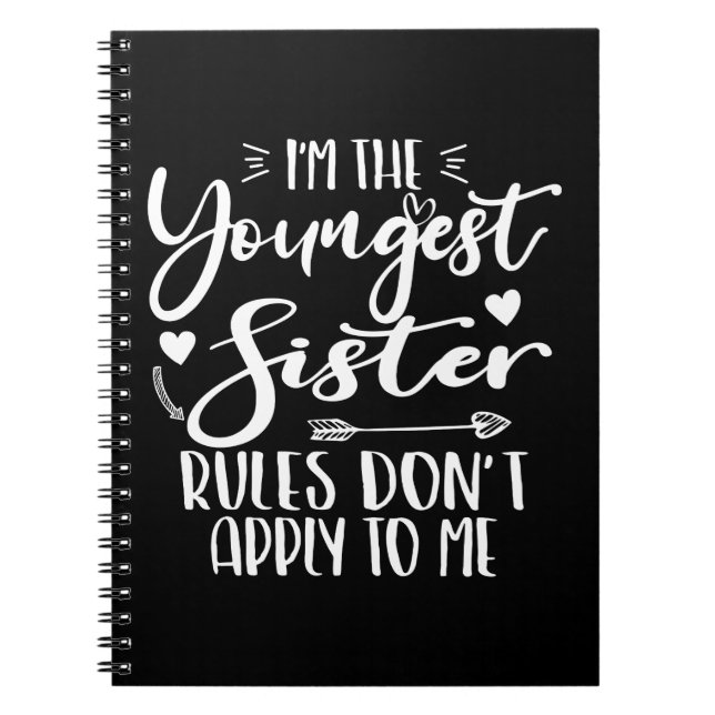 Jag är den yngsta syster Sarcasm Älskare Cute Sist Anteckningsbok (Framsidan)
