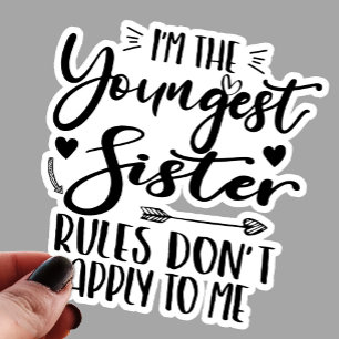 Jag är den yngsta syster Sarcasm Älskare Cute Sist Klistermärken