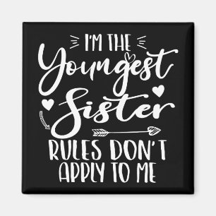 Jag är den yngsta syster Sarcasm Älskare Cute Sist Magnet