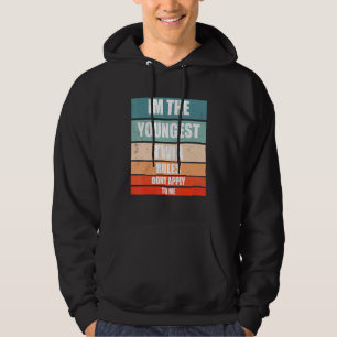 Jag är den yngsta tvillingan Regler gäller inte fö Hoodie