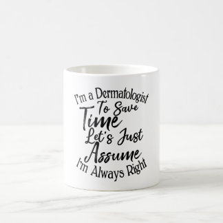Jag är Dermatolog på Spara. Kaffemugg