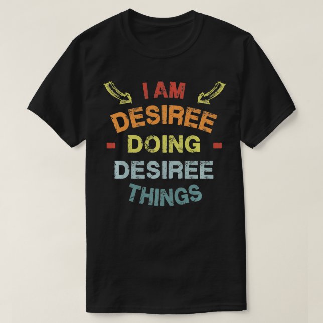 Jag är Desiree gör Desiree Sak Coola Lusj Kristus T Shirt (Design framsida)