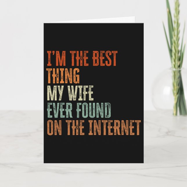 Jag är det bästa min fru hittade på internet f kort (Framsida)