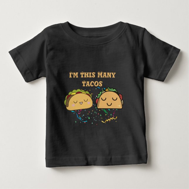 Jag är det här många Tacos-barnets andra födelseda T Shirt (Framsida)
