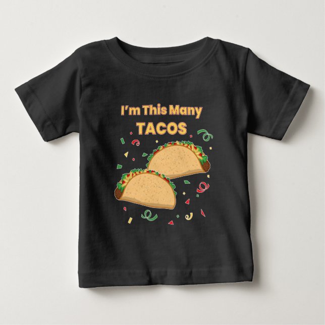 Jag är det här många Tacos-barnets andra födelseda T Shirt (Framsida)