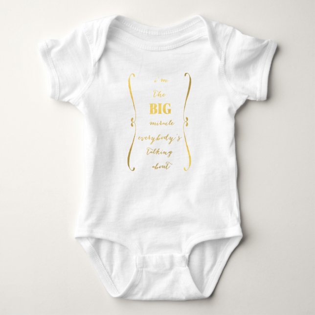 Jag är det stora miraklet... baby t-shirt (Framsida)