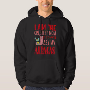 Jag är det Underbarare Mamma i världen som frågar Hoodie