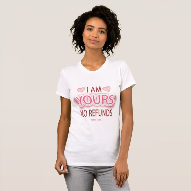 Jag är din dag utan återbetalning Alla hjärtans da T Shirt (Hel framsida)