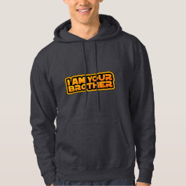 Jag är din familj, jag är din bror hoodie