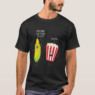 Jag är din Far Nooo Lnoo Popcorn T Shirt