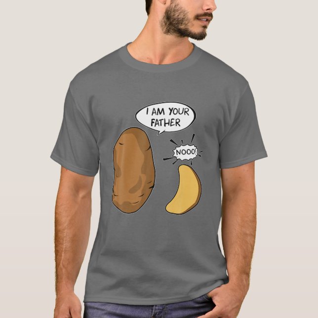 Jag är din Far-potato Gift Pappa pappa Gift T Shirt (Framsida)