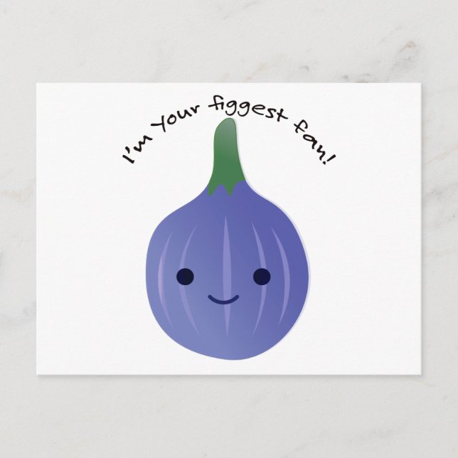 Jag är din Figgest fläkt fig Helg Vykort (Framsida)